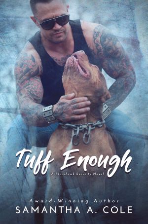 [Blackhawk Security 01] • Tuff Enough · Blackhawk Security Book 1